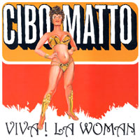 CIBO MATTO Viva La Woman
